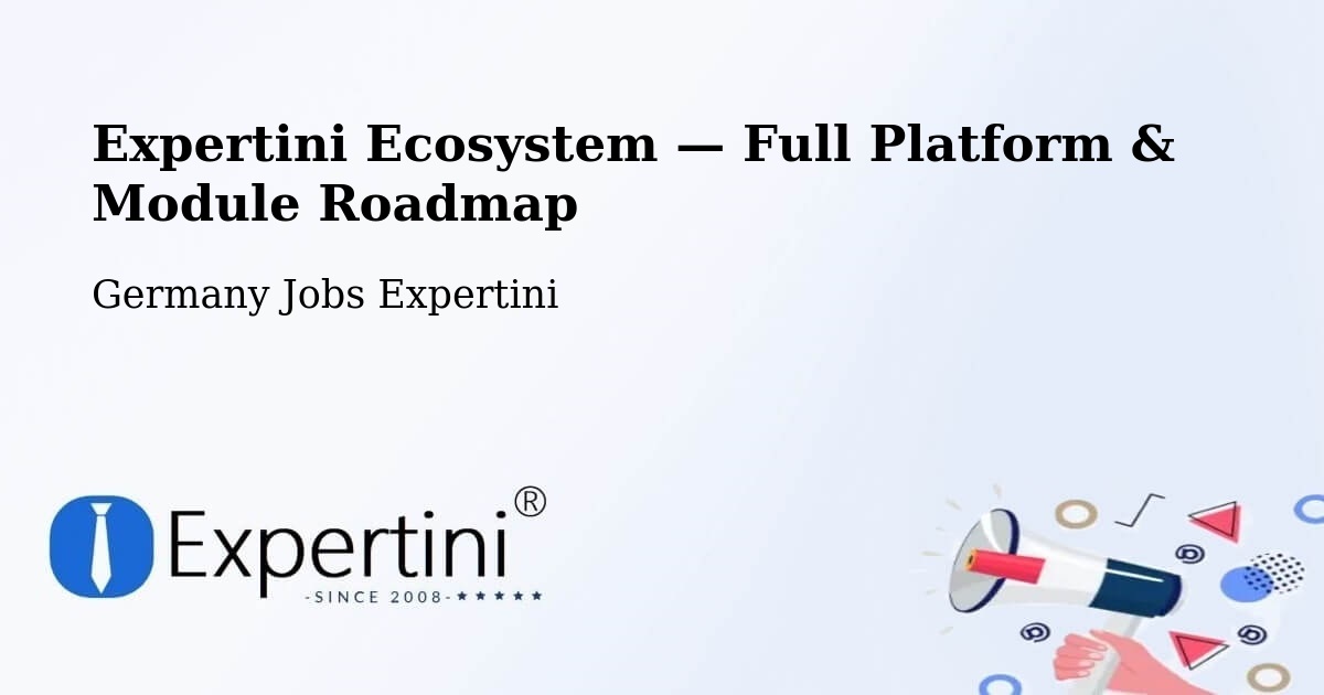 Expertini Ecosystem — Full Platform & Module Roadmap – Hamm