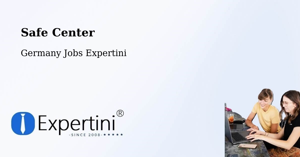 Safety Center – Hamm - Germany Jobs Expertini